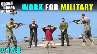 WORK FOR MILITARY |GTA V Episode #168| gta 5 Amazing Game subscribe my YouTube channel 😉