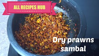 prawns sambal | dry prawns recipe | dry prawns fry  - All Recipes Hub