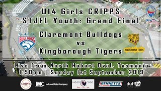 Claremont Bulldogs v Kingborough Tigers  | 2019 Grand Final | U14 Girls CRIPPS STJFL Youth