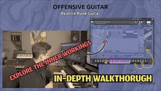 Offensive Guitar - In-depth Walkthrough - Beatnik Punk Guitar for Kontakt