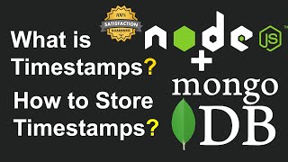 Timestamps in Mongoose(MongoDB), and How to Store Timestamps Automatically in MongoDB in Node JS