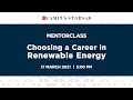 ET Campus Stars MentorClass |  Choosing a Career in Renewable Energy