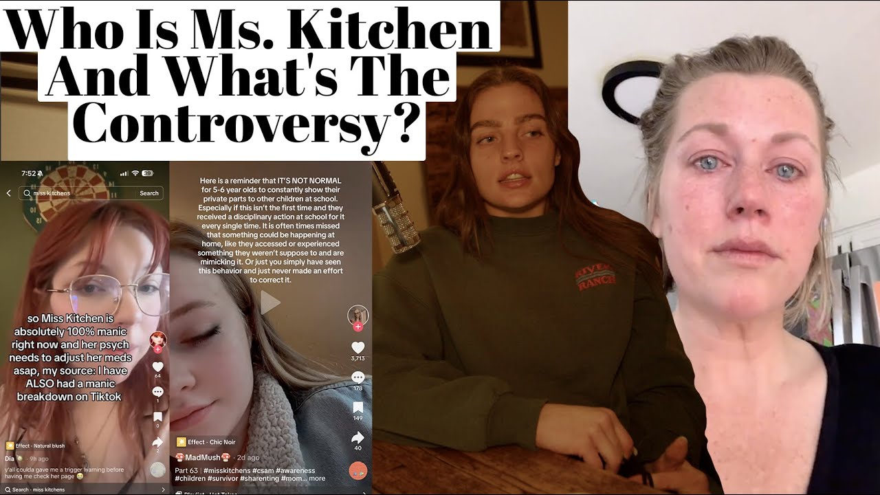 Who Is Ms Kitchen And What S The Controversy Youtube