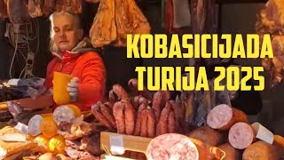 KOBASICIJADA TURIJA 2025. GODINE !!  DETALJAN PRIKAZ SVIH TEZGI !! 😎👌