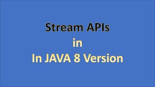 stream API in java 8. JAVA 8 New Features part 3.