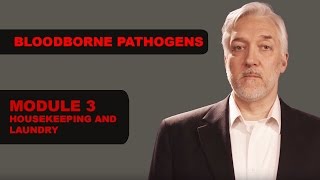 Bloodborne Pathogens - Housekeeping Practices & Procedures