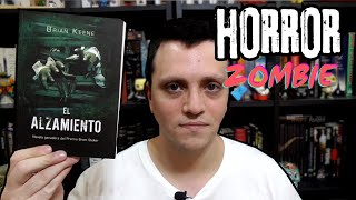 El Alzamiento - Brian Keene (reseña)