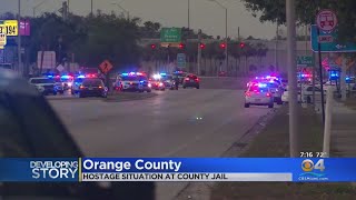 Hostage Situation At Orange County Jail Ends After An Hour