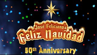 José Feliciano - Feliz Navidad 50th Anniversary (FN50) (Official Music Video)