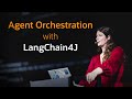 Agent Orchestration with LangChain4J