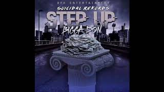 Bigga Dan - Step Up(nuh 1 lvl)