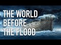 The World Before the Flood | Rick Renner