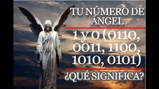 1 y 0 | Números angelicales 0110, 0011, 1100, 1010, 0101 | ¿Has visto estas secuencias numéricas?