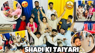 Bhai Ki Shadi ki Taiyari 🤩 || Full On Masti 🥳||