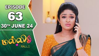 Malli Serial | Episode 63 | 30th June 2024 | Nikitha | Vijay | Saregama TV Shows Tamil