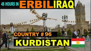 A Tourist's Guide to Erbil, Iraq-Kurdistan