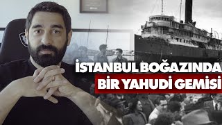 768 Yahudi'nin Hayatını Kaybettiği Struma Gemisinin Hikayesi...