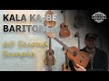 Sixty Second Sound Samples - Kala KA-B Baritone Ukulele Demo