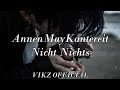 Nicht Nichts - AnnenMayKantereit (lyrics)