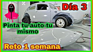 cómo pintar un auto tu mismo fácilmente (día tres )