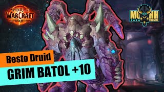 You Gotta Watch This! | Grim Batol +10 | Resto Druid | The War Within