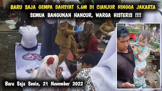detik-detik gempa Cianjur hari ini 21 November 2022 ! banyak rumah hancur dan gempa Jakarta hari ini