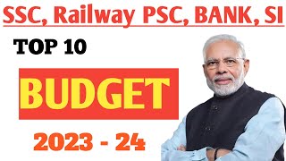 बजट 2023 - 24 Complete Analysis || Top 10 most important Budget MCQ || #gk #facts #question #viral