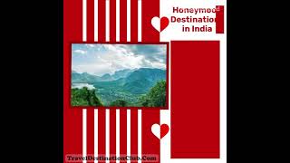 Honeymoon Destinations for Couples in India: Ooty, Jaisalmer, Kodaikanal, Pondicherry