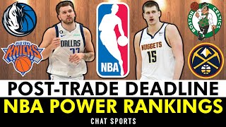 NBA Power Rankings: Post-Trade Deadline Edition Ft. Biggest Risers & Fallers