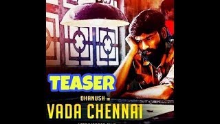 VADACHENNAI Official Teaser Trailer 2018 Telugu || Dhanush ||