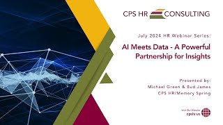 July 2024 HR Webinar Series: AI Meets Data - A Powerful Partnership for Insights