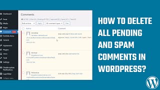 How to bulk delete wordpress comments in one go - Pending and Spam comments? #WordPress 67