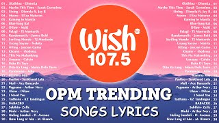 Best Of Wish 107.5 Songs Playlist 2025 With Lyrics | The Most Listened Song 2025 On Wish 107.5