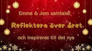 Reflektera över året och inspireras till det nya