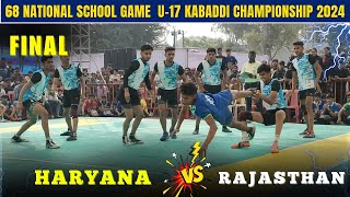 Haryana vs Rajasthan National final Kabaddi Match || 68 National school game kabaddi match 2024 ||