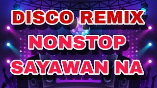 DISCO NON-STOP REMIX #remix #nonstopdisco #discoremix @RagatakBattleMix