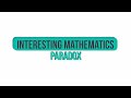 《Interesting Mathematics - Paradox》|  LKKC Campus TV - 順德聯誼總會梁銶琚中學校園電視台