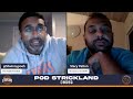 pod strickland episode 337 takeaways from game 1 and looking forward