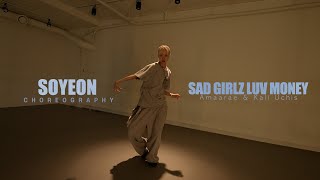 SAD GIRLZ LUV MONEY  - Amaarae \u0026 Kali Uchis / Soyeon Choreography / Urban Play Dance Academy