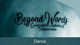 Beyond Words | Dance || Radcliffe Institute