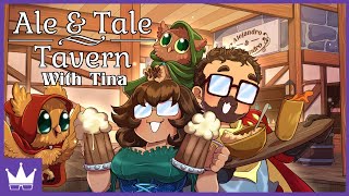 Twitch Livestream | Ale & Tale Tavern w/Tina [PC]