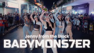 [ONE TAKE PHỐ ĐI BỘ] BABYMONSTER Jenny from the Block DANCE PERFORMANCE Cover By C.A.C