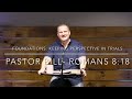 Foundations: Keeping Perspective In Trials- Romans 8:18