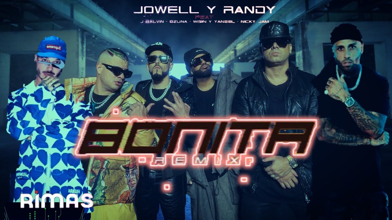 Jowell & Randy, J. Balvin, Ozuna, Nicky Jam, Wisin & Yandel - Bonita ...