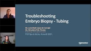 Troubleshooting Embryo Biopsy - Tubing  tips & tricks