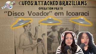 When UFOs Attacked Cities in Brazil, Operation Prato