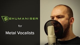 Metal Vocal Effects with Dehumaniser 2