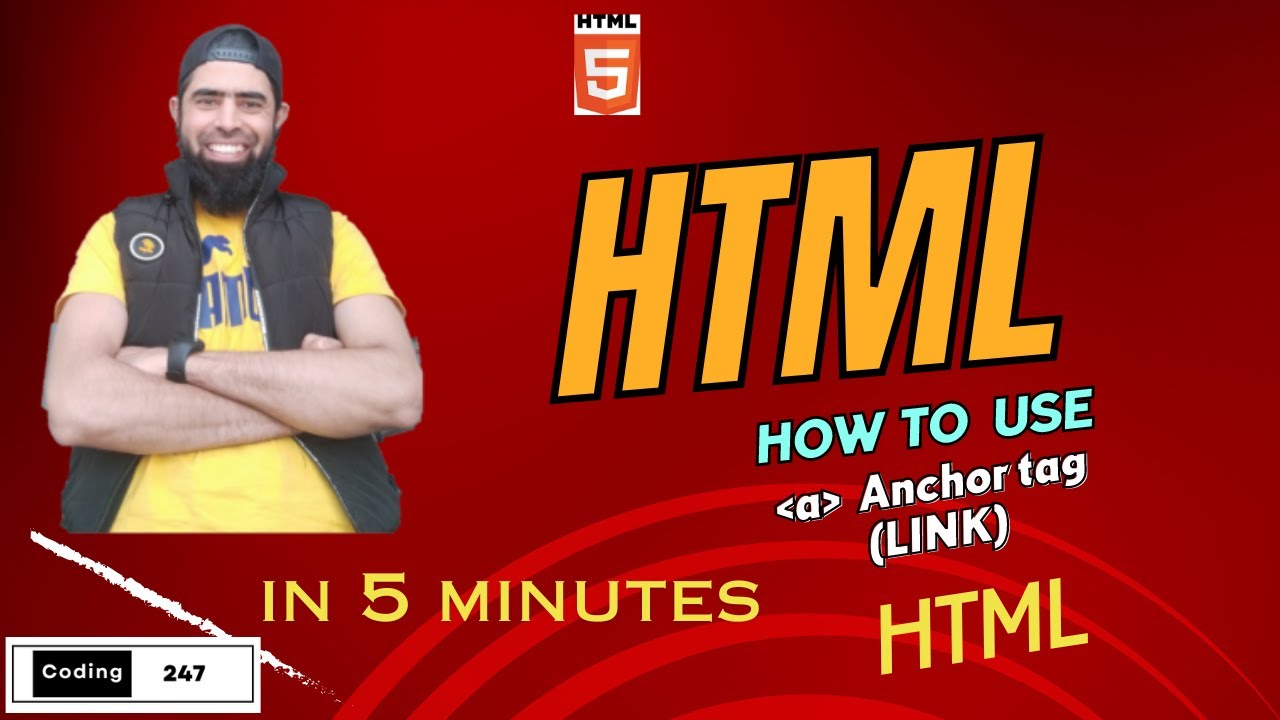 How To Use Anchor Tag (Link) In HTML | HTML For Beginners |#Coding247 ...