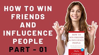 How To Win Friends And Influence People Summary #growwithalgrow