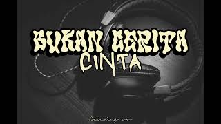 LAGU ACARA TERBARU || BUKAN CERITA CINTA - GRINDING SOUND 2023